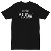 New! Men's Tropang Matakaw Tee