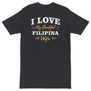 Men’s I love My Beautiful Filipina Wife Shirt