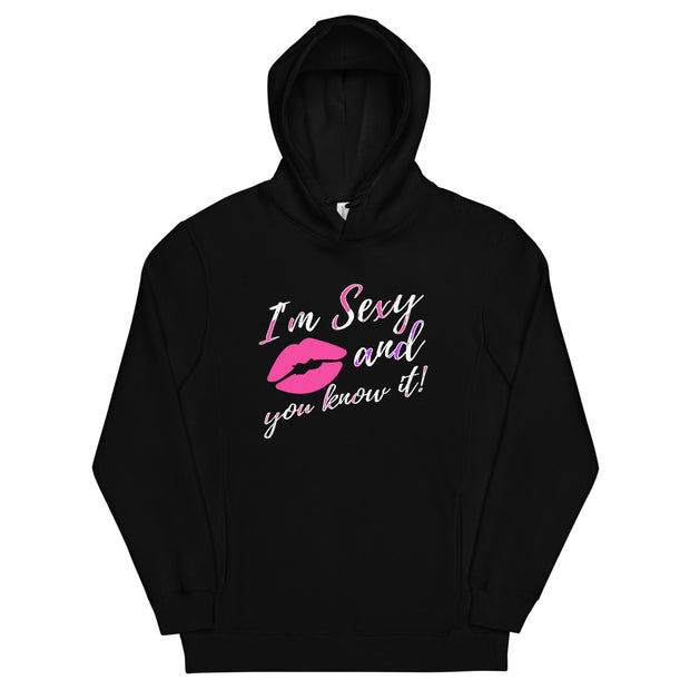Unisex I'm Sexy And You Know It Hoodie