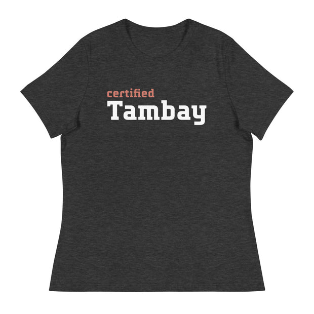 Women's Certified Tambay Shirt